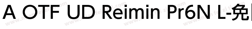 A OTF UD Reimin Pr6N L字体转换